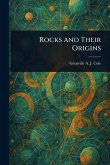 Rocks and Their Origins