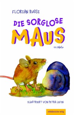Cover Die sorglose Maus