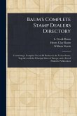 Baum's Complete Stamp Dealers Directory Baum's Complete Stamp Dealers Directory
