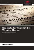 Concerto for Clarinet by Vicente Alexim Concerto for Clarinet by Vicente Alexim