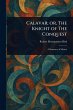 Calavar; or, The Knight of The Conquest - Bild 1