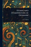 Hymns and Hymnwriters of Denmark Hymns and Hymnwriters of Denmark