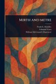 Mirth and Metre Mirth and Metre