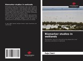 Biomarker studies in wetlands Biomarker studies in wetlands