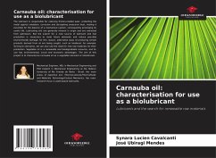 Cover Carnauba oil: characterisation for use as a biolubricant