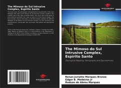 The Mimoso do Sul Intrusive Complex, Espírito Santo - Marques Bronze, Renan Juriatto;Medeiros Jr, Edgar B.;Abreu Marques, Rodson de