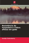 Resistência do hospedeiro à febre aftosa em gado