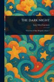 The Dark Night The Dark Night