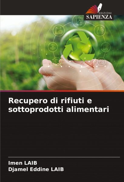 Recupero di rifiuti e sottoprodotti alimentari