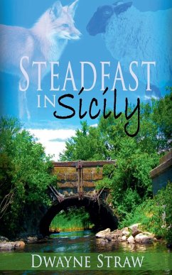 Steadfast in Sicily - Straw, Dwayne