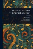 Musical Travels Through England Musical Travels Through England