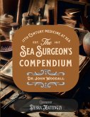 The Sea Surgeon's Chest- Compendium