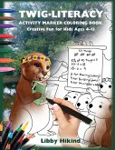 Twig-Literacy Activity Marker Coloring Book Twig-Literacy Activity Marker Coloring Book