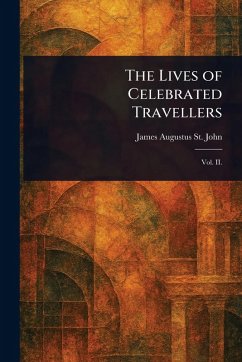 Cover The Lives of Celebrated Travellers