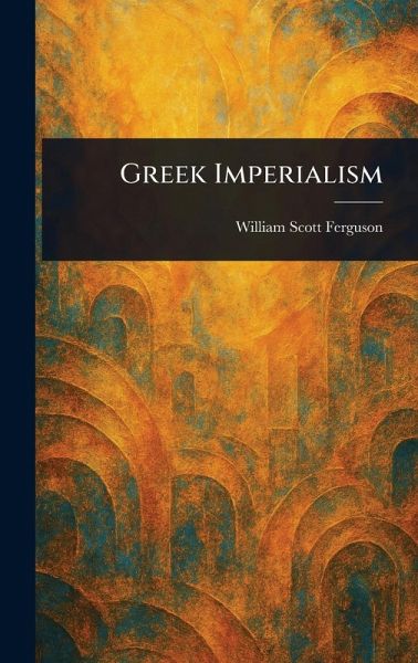 Greek Imperialism Greek Imperialism