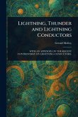 Lightning, Thunder and Lightning Conductors Lightning, Thunder and Lightning Conductors