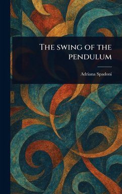 Cover The Swing of the Pendulum