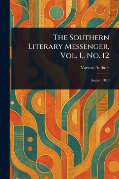 Cover The Southern Literary Messenger, Vol. I., No. 12