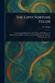 The Gipsy Fortune Teller