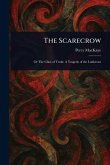The Scarecrow The Scarecrow