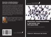 Derechos constitucionales y personas con discapacidad Derechos constitucionales y personas con discapacidad