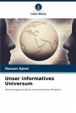 Unser informatives Universum Unser informatives Universum
