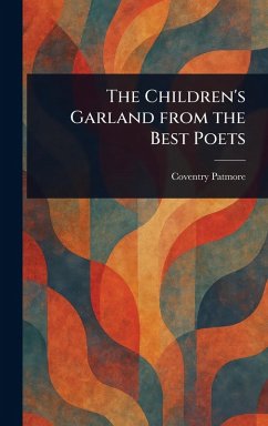 Cover The Children's Garland From the Best Poets