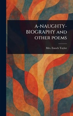 Cover A-NAUGHTY-BIOGRAPHY and Other Poems