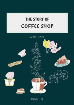 Cover The Story of Coffee Shop