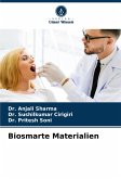 Biosmarte Materialien Biosmarte Materialien