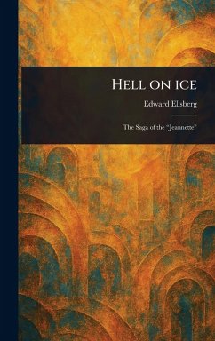 Hell on Ice - Ellsberg, Edward