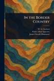 In the Border Country In the Border Country