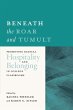 Beneath the Roar and Tumult - Bild 1