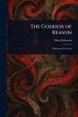 The Goddess of Reason The Goddess of Reason