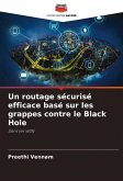 Un routage sécurisé efficace basé sur les grappes contre le Black Hole