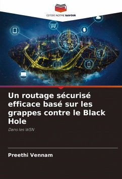 Cover Un routage sécurisé efficace basé sur les grappes contre le Black Hole