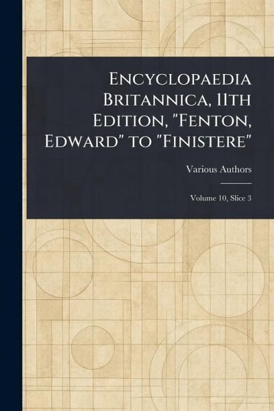 Encyclopaedia Britannica, 11th Edition,  Encyclopaedia Britannica, 11th Edition,