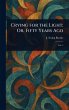Crying for the Light; Or, Fifty Years... - Bild 1