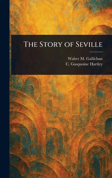 The Story of Seville