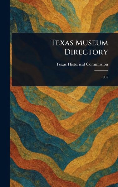 Texas Museum Directory Texas Museum Directory