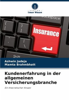 Cover Kundenerfahrung in der allgemeinen Versicherungsbranche