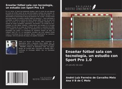 Cover Enseñar fútbol sala con tecnología, un estudio con Sport Pro 1.0