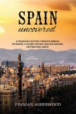 Spain Uncovered Spain Uncovered