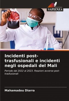 Cover Incidenti post-trasfusionali e incidenti negli ospedali del Mali
