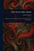 The Electric Man The Electric Man