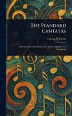 The Standard Cantatas The Standard Cantatas