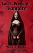 Lover, Predator, Vampire - Bild 1