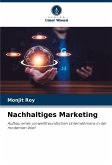 Nachhaltiges Marketing Nachhaltiges Marketing