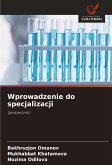 Wprowadzenie do specjalizacji Wprowadzenie do specjalizacji