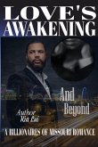 Love's Awakening - And Beyond